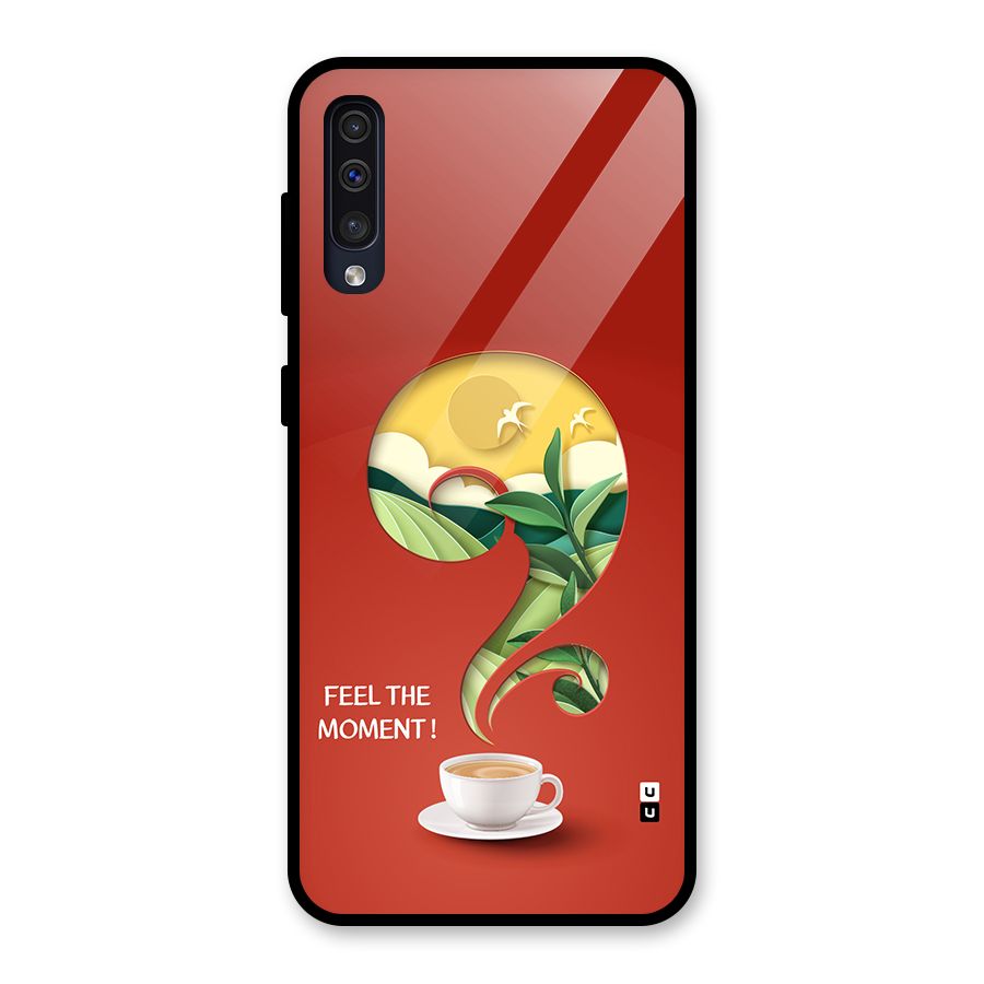 Feel The Moment Glass Back Case for Galaxy A30s