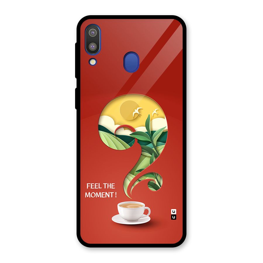 Feel The Moment Glass Back Case for Galaxy M20