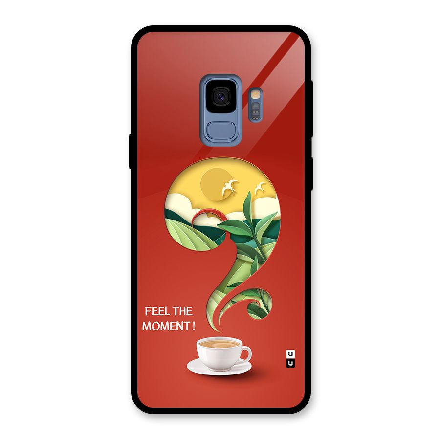 Feel The Moment Glass Back Case for Galaxy S9