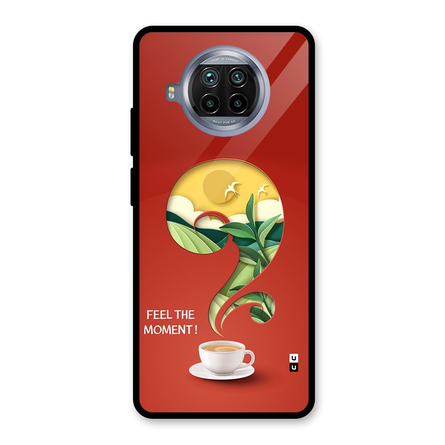Feel The Moment Glass Back Case for Mi 10i