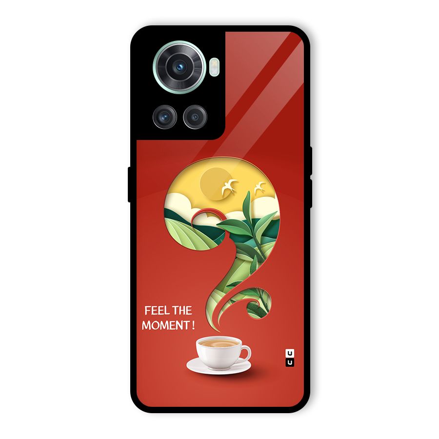 Feel The Moment Glass Back Case for OnePlus 10R