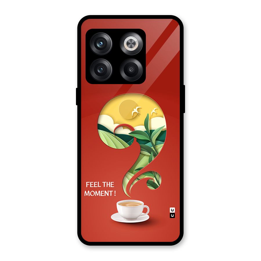 Feel The Moment Glass Back Case for OnePlus 10T