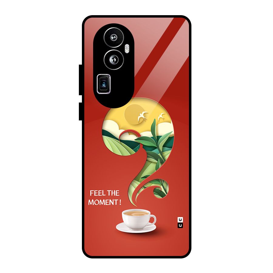 Feel The Moment Glass Back Case for Oppo Reno10 Pro Plus
