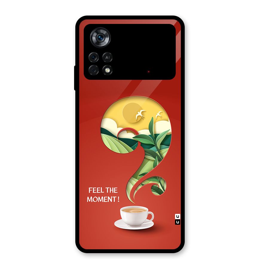 Feel The Moment Glass Back Case for Poco X4 Pro 5G