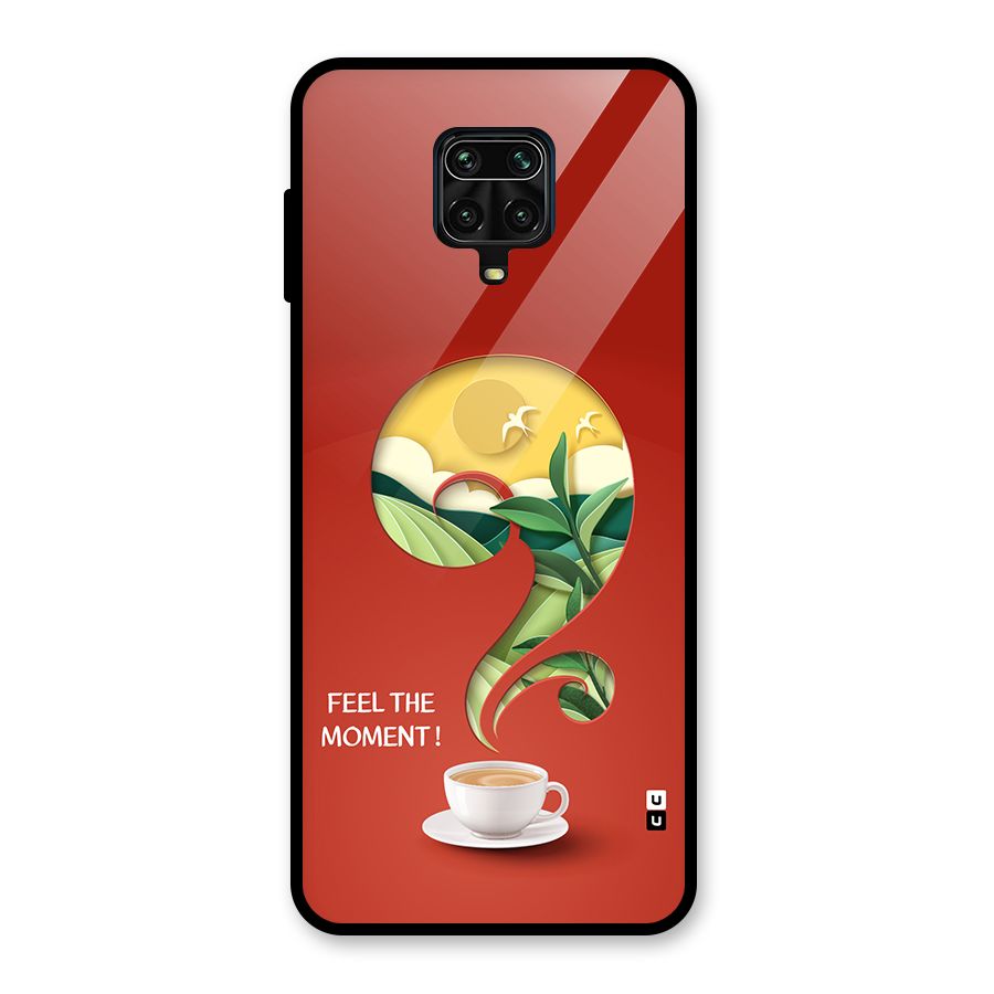 Feel The Moment Glass Back Case for Redmi Note 9 Pro