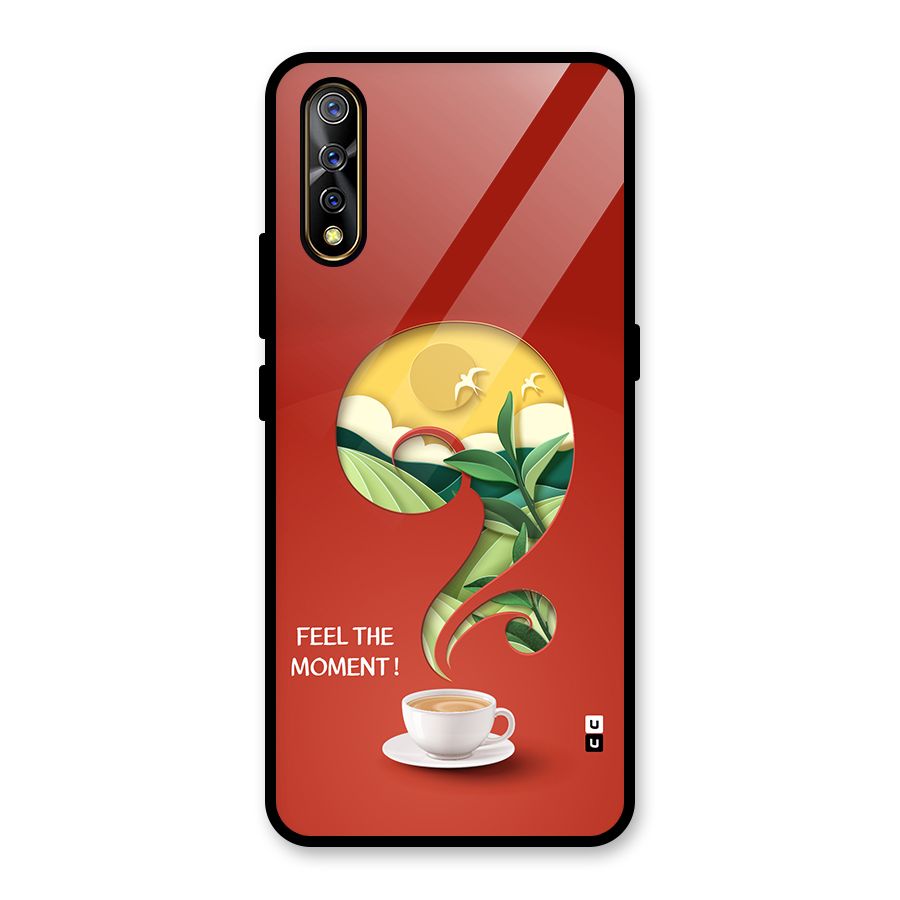 Feel The Moment Glass Back Case for Vivo S1