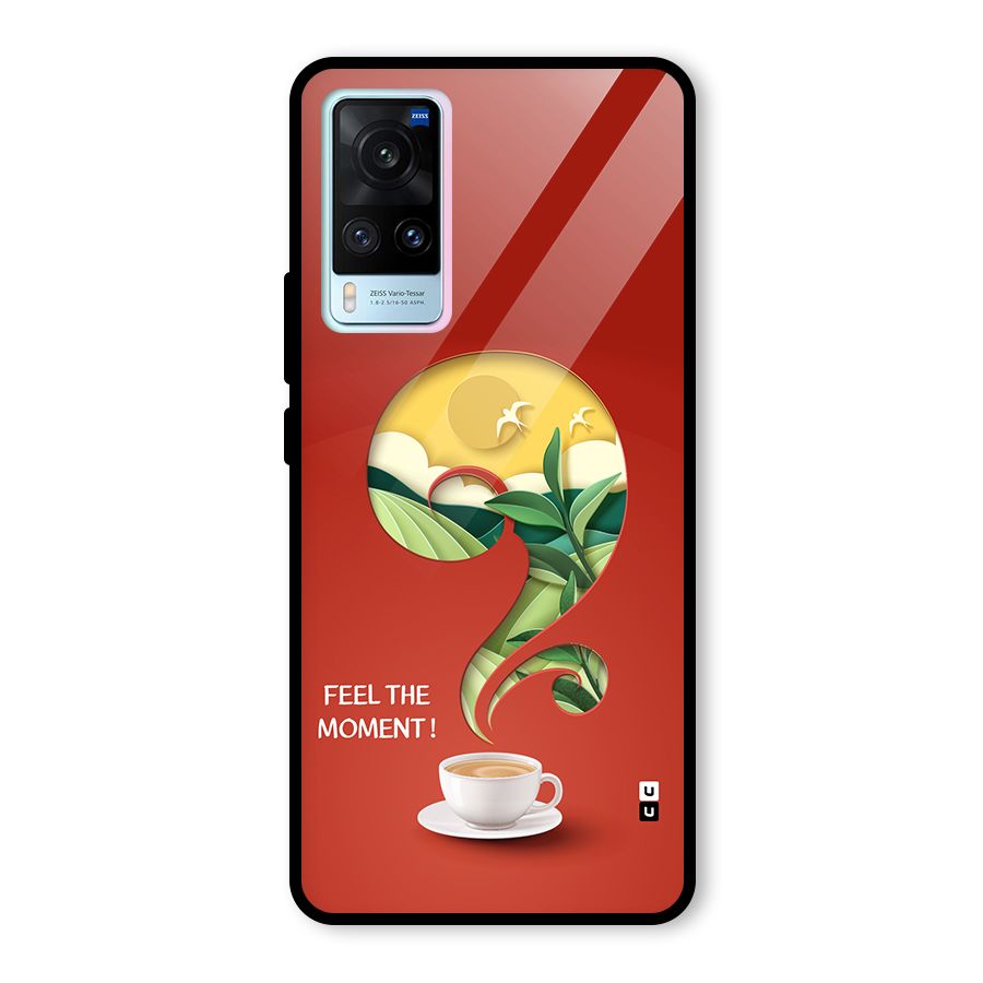 Feel The Moment Glass Back Case for Vivo X60