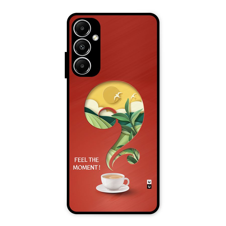 Feel The Moment Metal Back Case for Galaxy A05s