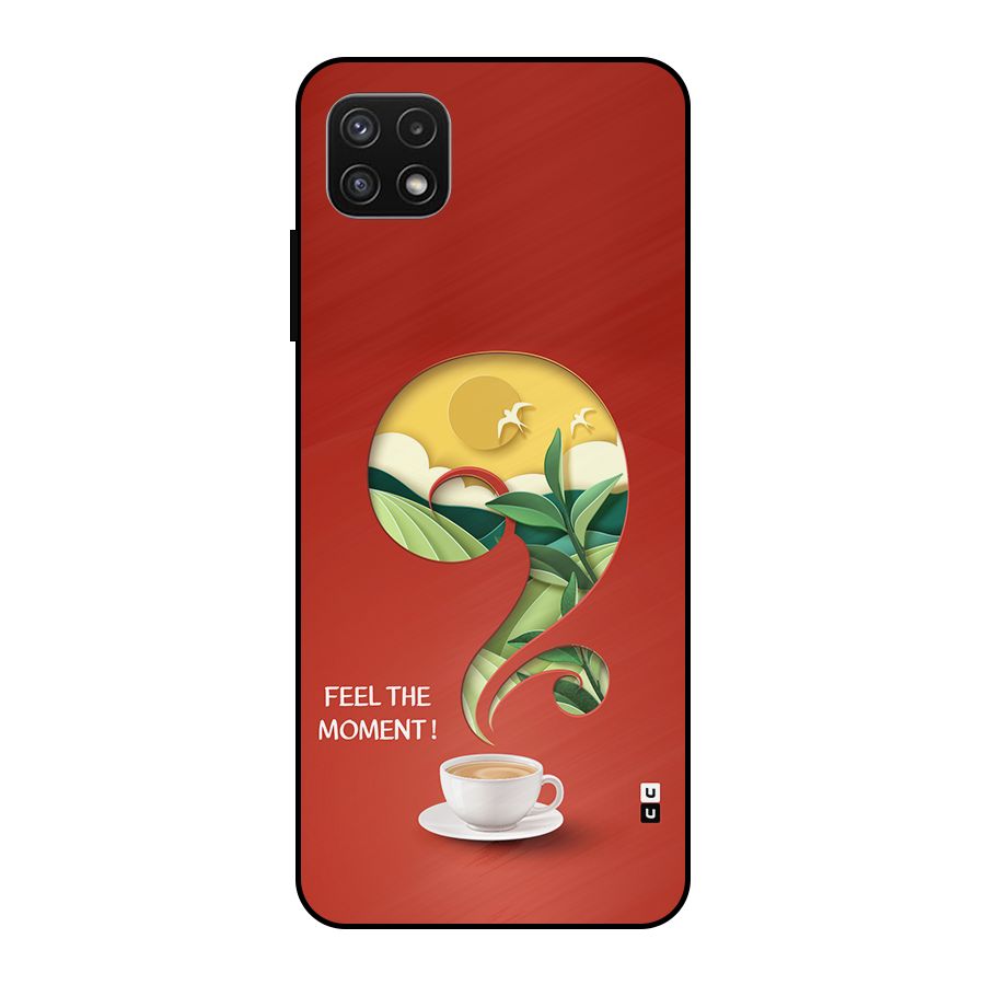 Feel The Moment Metal Back Case for Galaxy A22 5G