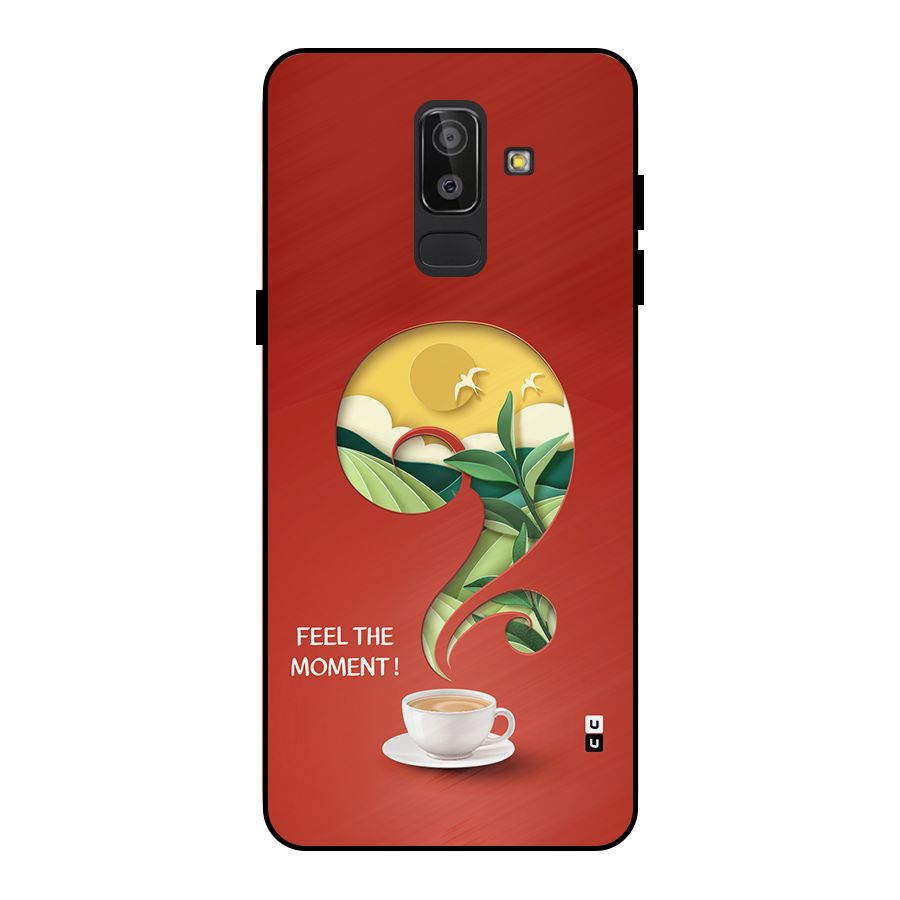 Feel The Moment Metal Back Case for Galaxy J8