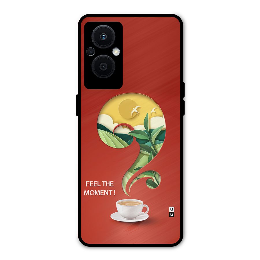 Feel The Moment Metal Back Case for Oppo F21s Pro 5G