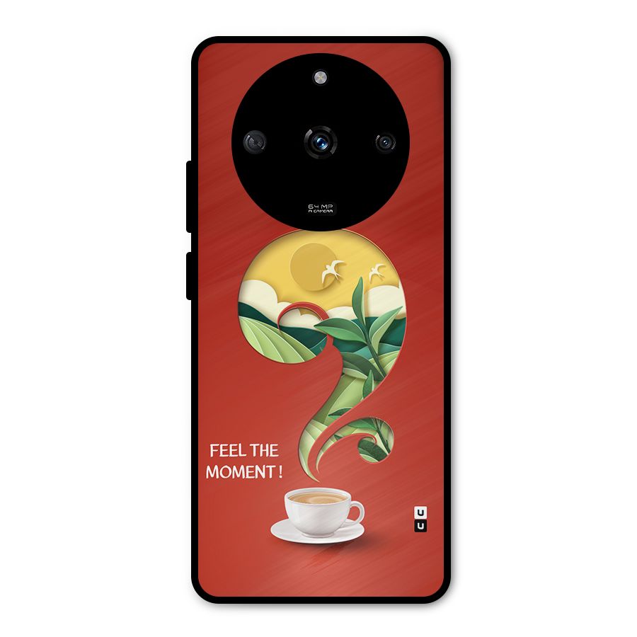 Feel The Moment Metal Back Case for Realme Narzo 60 5G