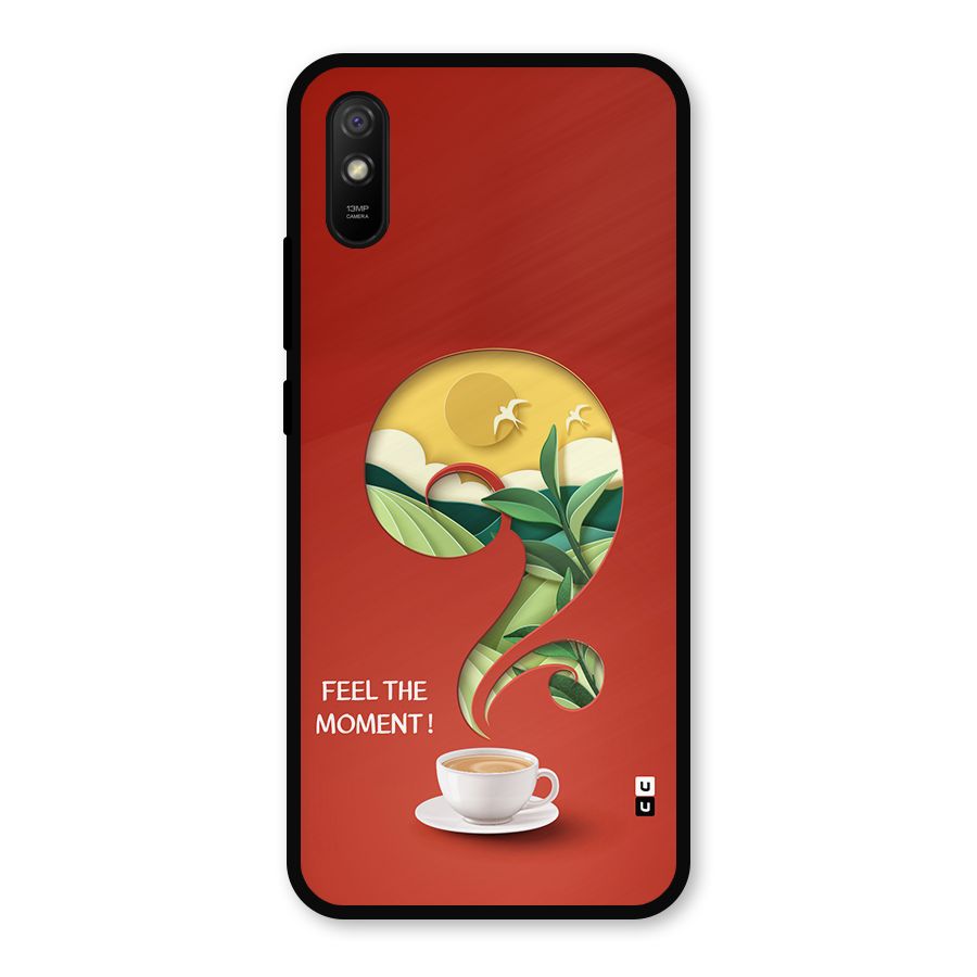 Feel The Moment Metal Back Case for Redmi 9a