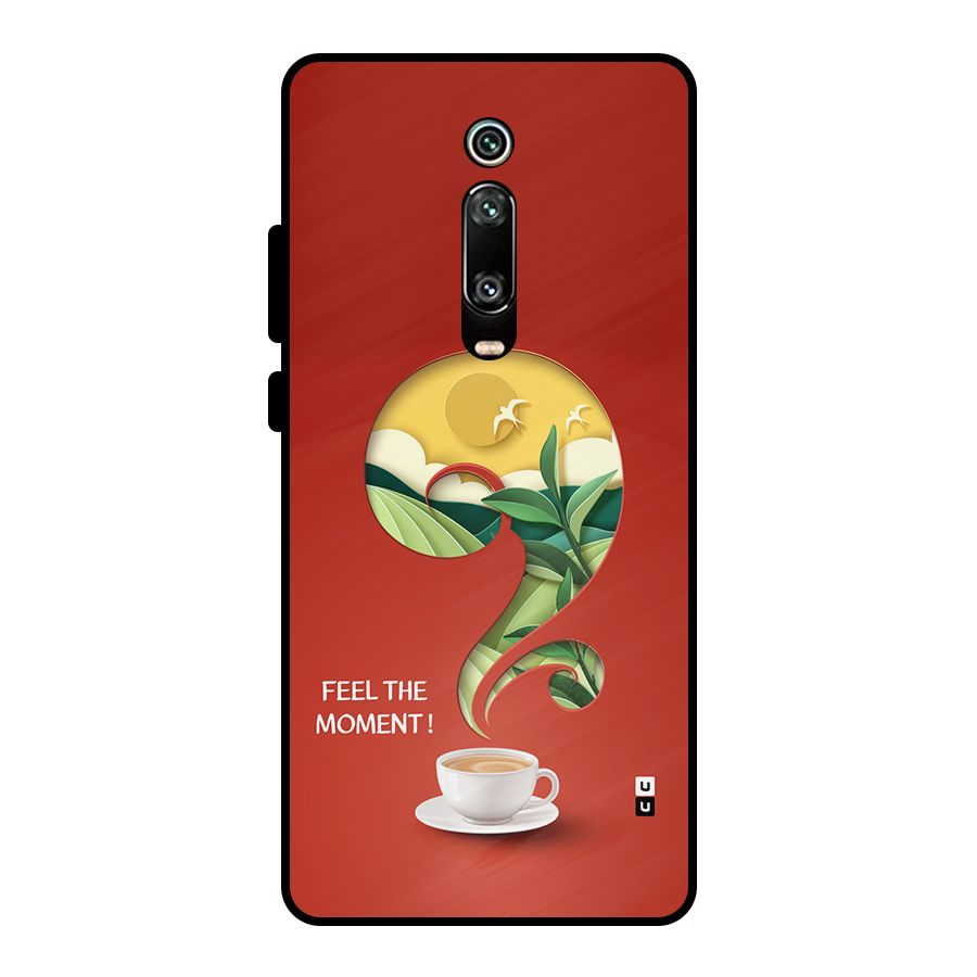 Feel The Moment Metal Back Case for Redmi K20