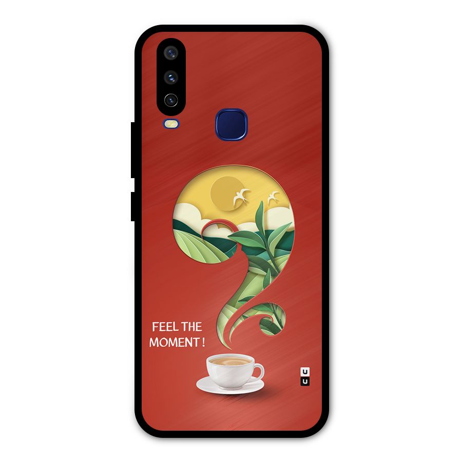 Feel The Moment Metal Back Case for Vivo V17