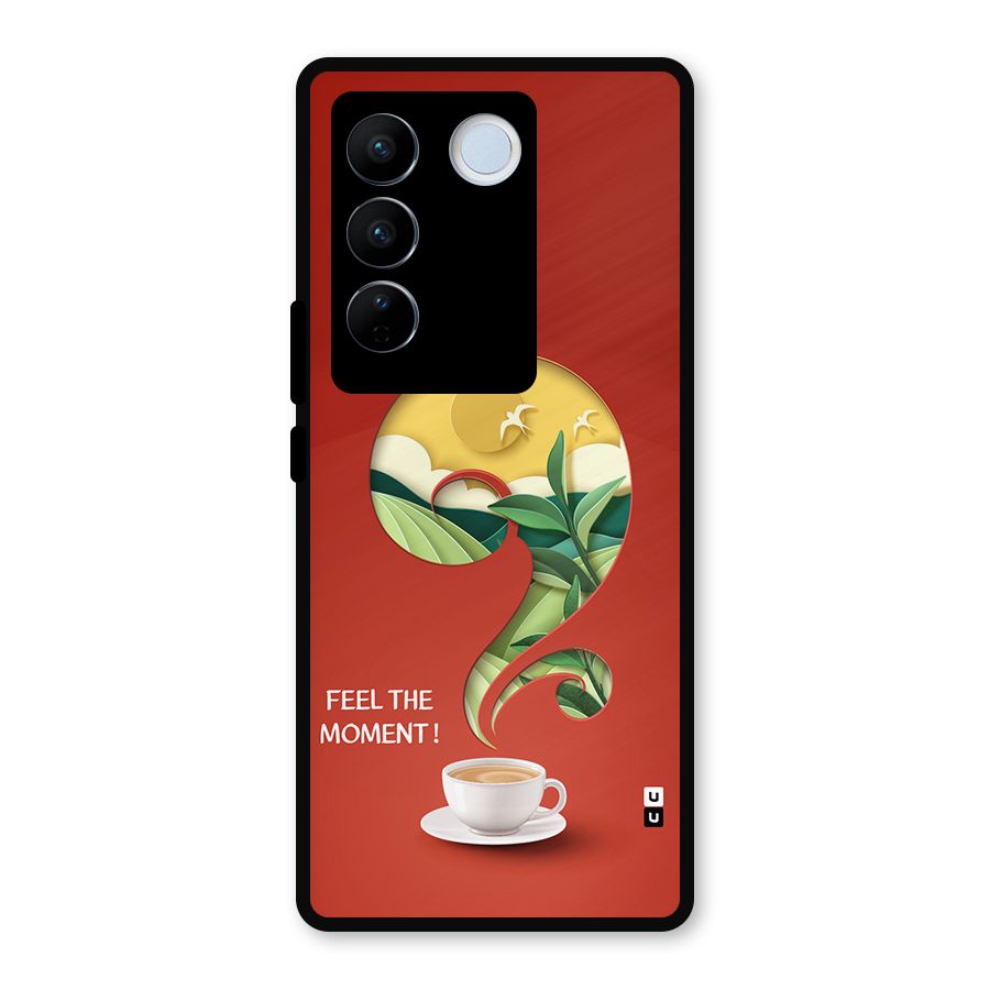 Feel The Moment Metal Back Case for Vivo V27