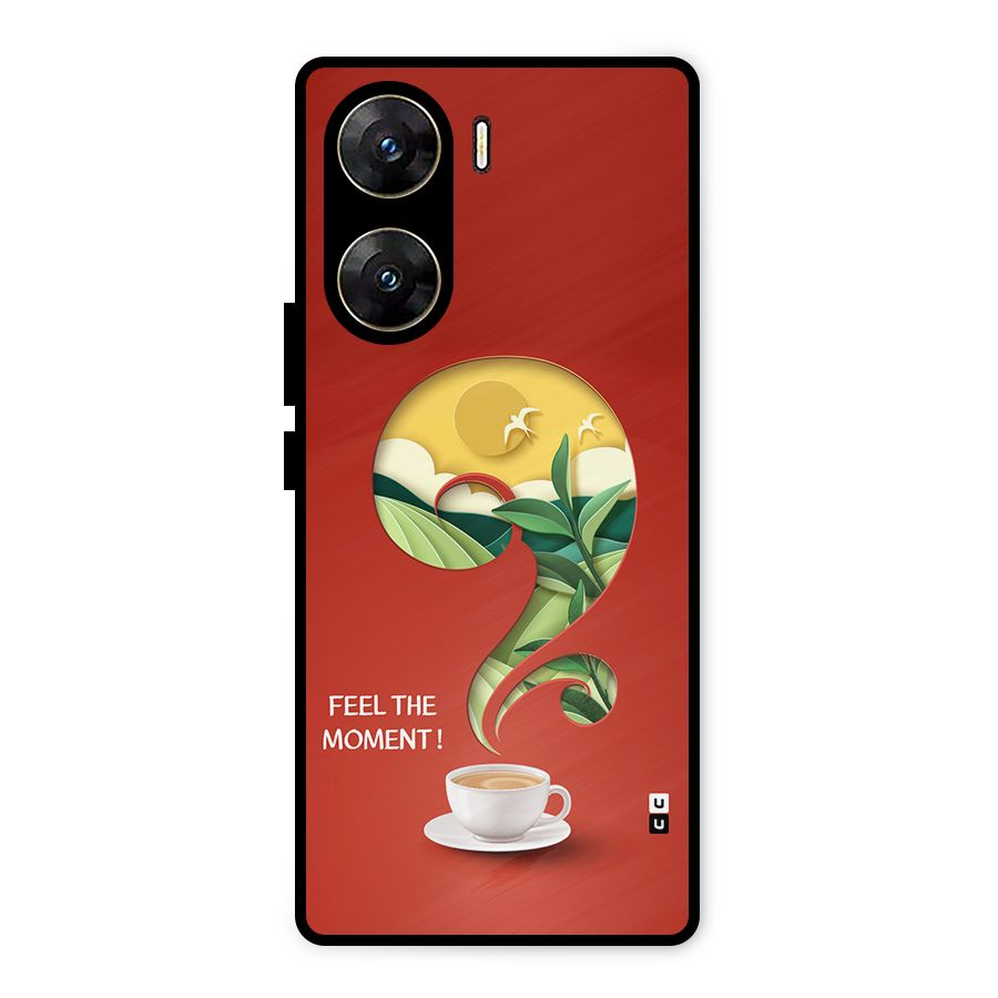 Feel The Moment Metal Back Case for Vivo V29e