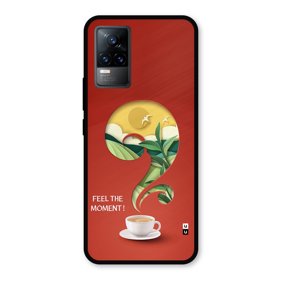 Feel The Moment Metal Back Case for Vivo Y73