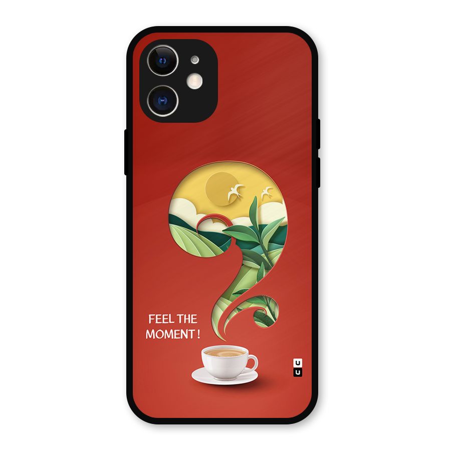 Feel The Moment Metal Back Case for iPhone 12