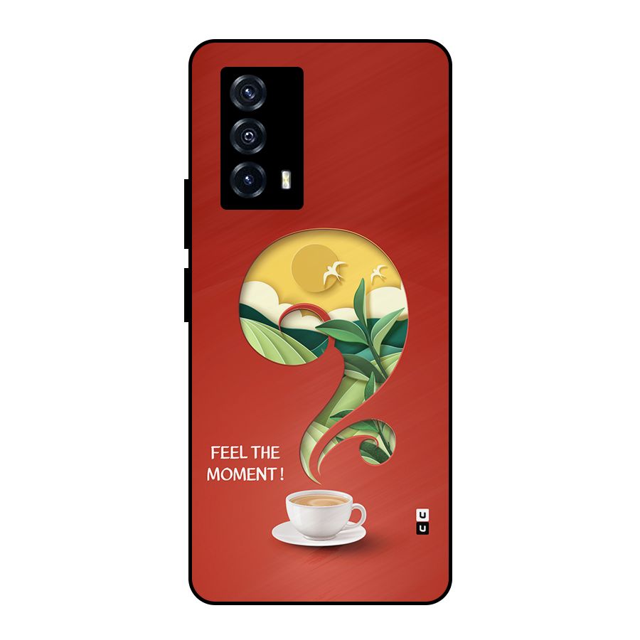 Feel The Moment Metal Back Case for iQOO Z5
