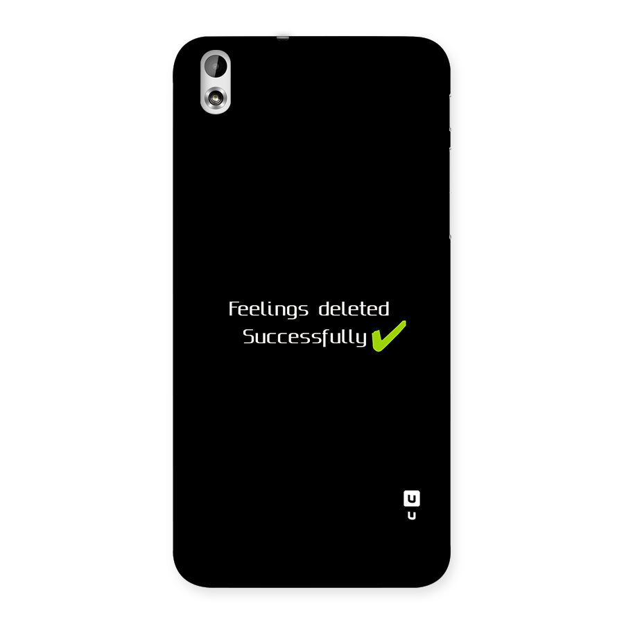 Feelings Deleted Back Case for Desire 816g