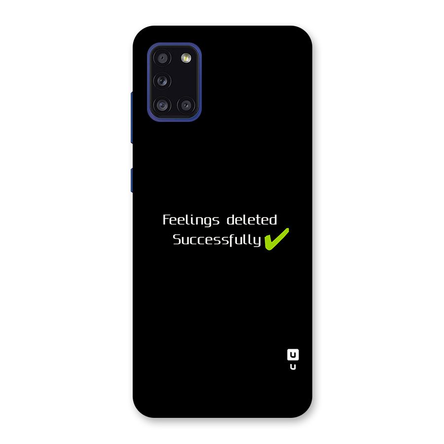 Feelings Deleted Back Case for Galaxy A31
