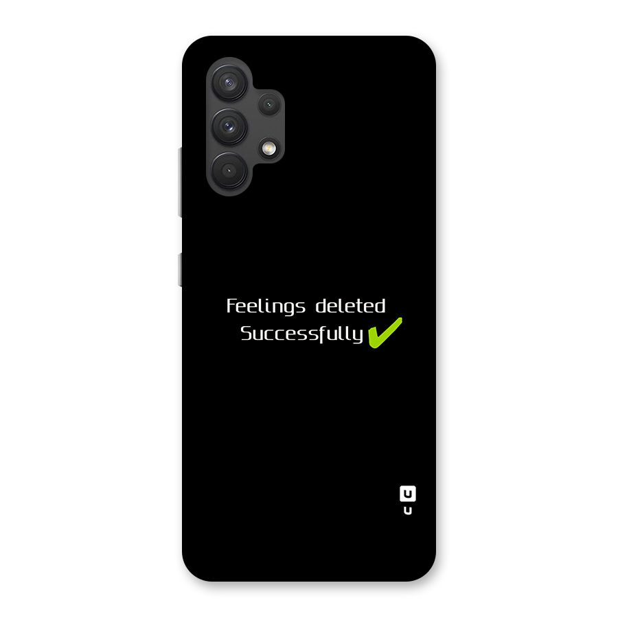 Feelings Deleted Back Case for Galaxy A32