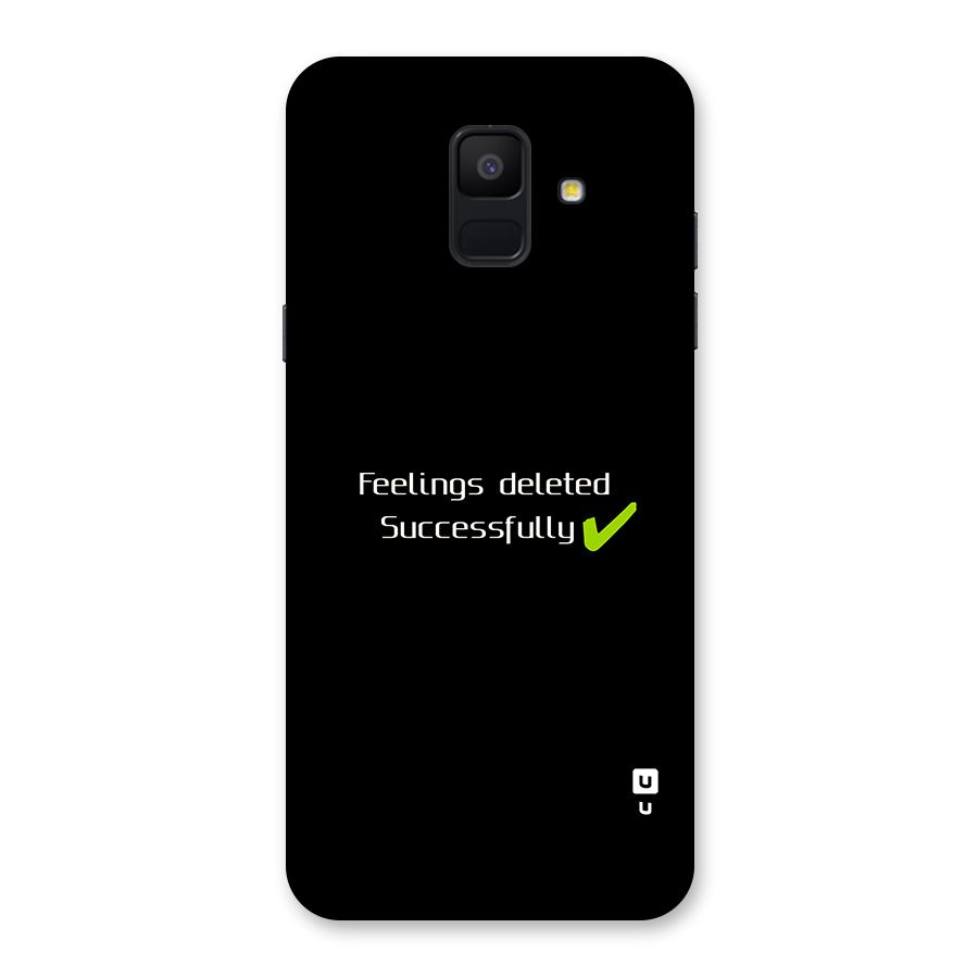 Feelings Deleted Back Case for Galaxy A6 (2018)