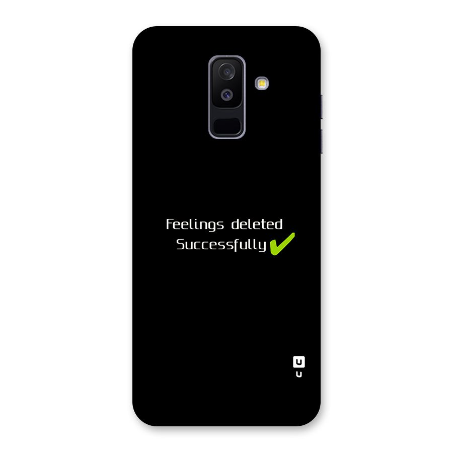 Feelings Deleted Back Case for Galaxy A6 Plus