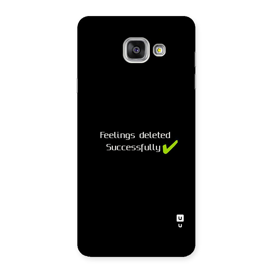 Feelings Deleted Back Case for Galaxy A7 (2016)