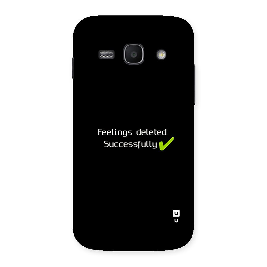 Feelings Deleted Back Case for Galaxy Ace3