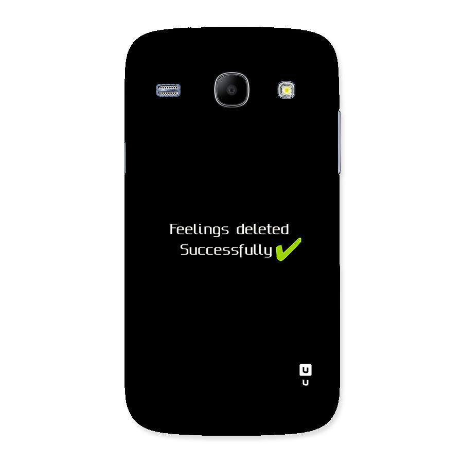 Feelings Deleted Back Case for Galaxy Core