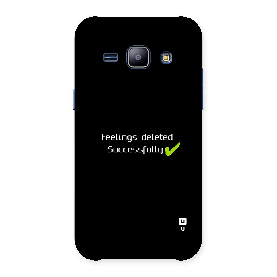 Feelings Deleted Back Case for Galaxy J1