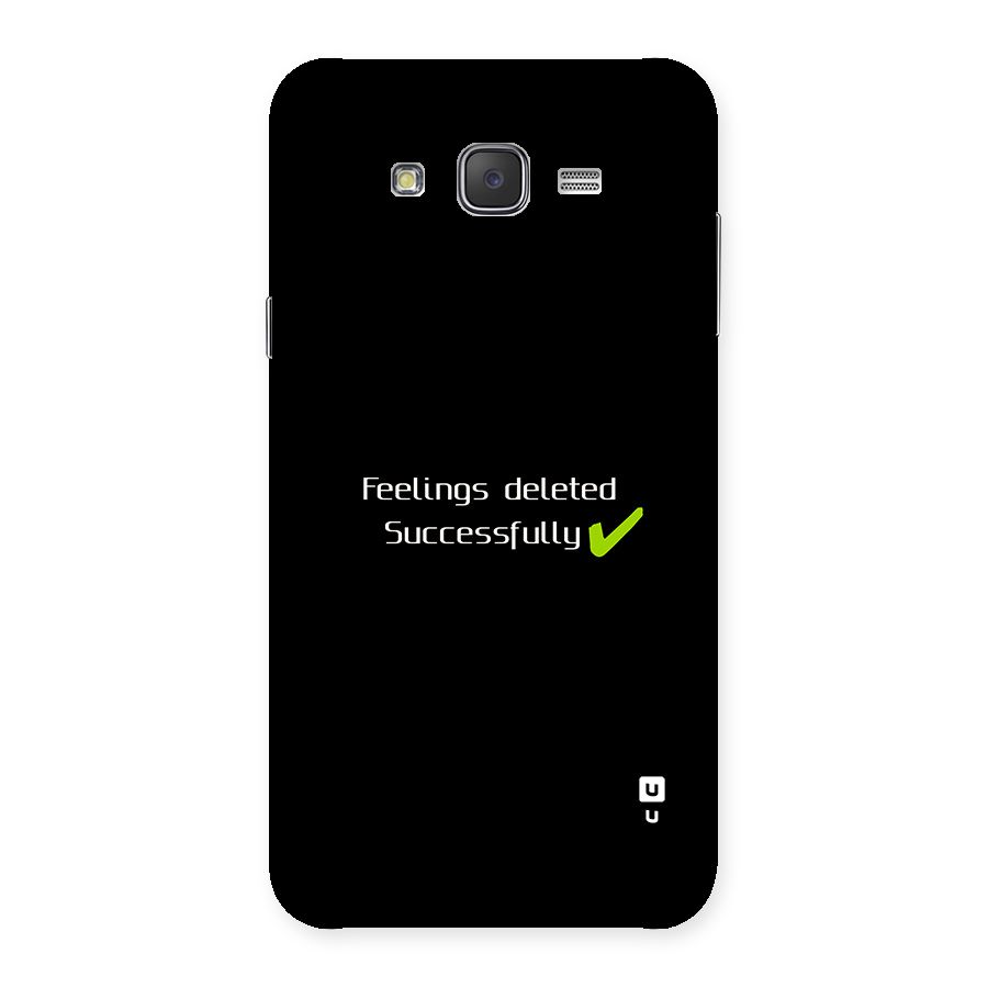 Feelings Deleted Back Case for Galaxy J7
