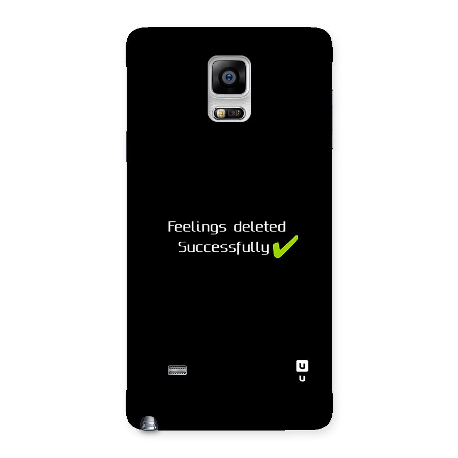 Feelings Deleted Back Case for Galaxy Note 4