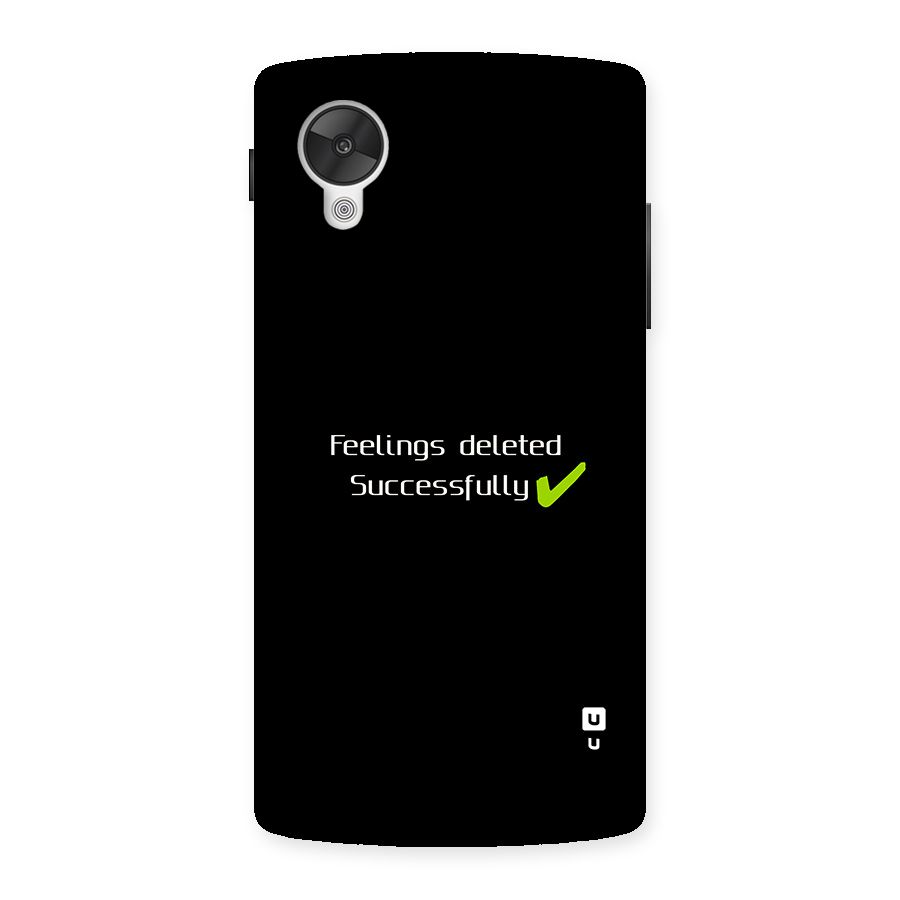 Feelings Deleted Back Case for Google Nexus 5