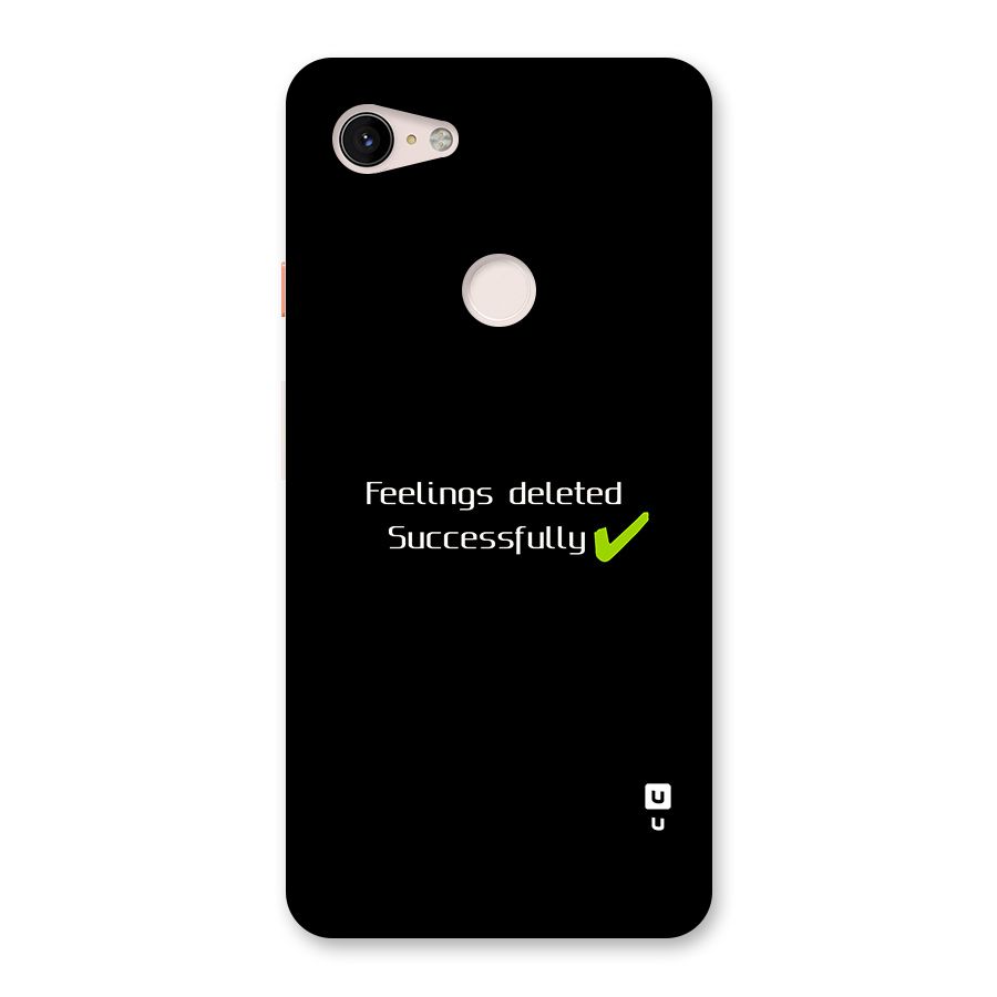Feelings Deleted Back Case for Google Pixel 3 XL