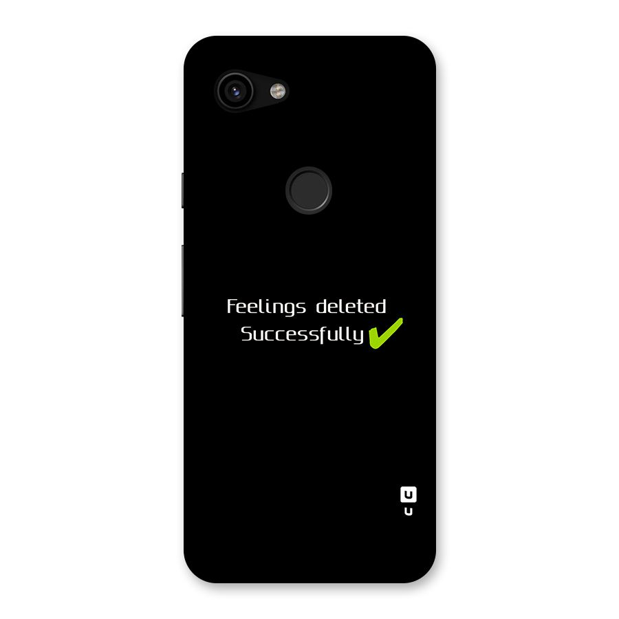 Feelings Deleted Back Case for Google Pixel 3a