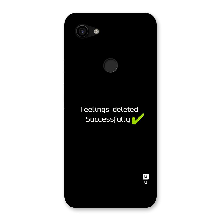 Feelings Deleted Back Case for Google Pixel 3a XL