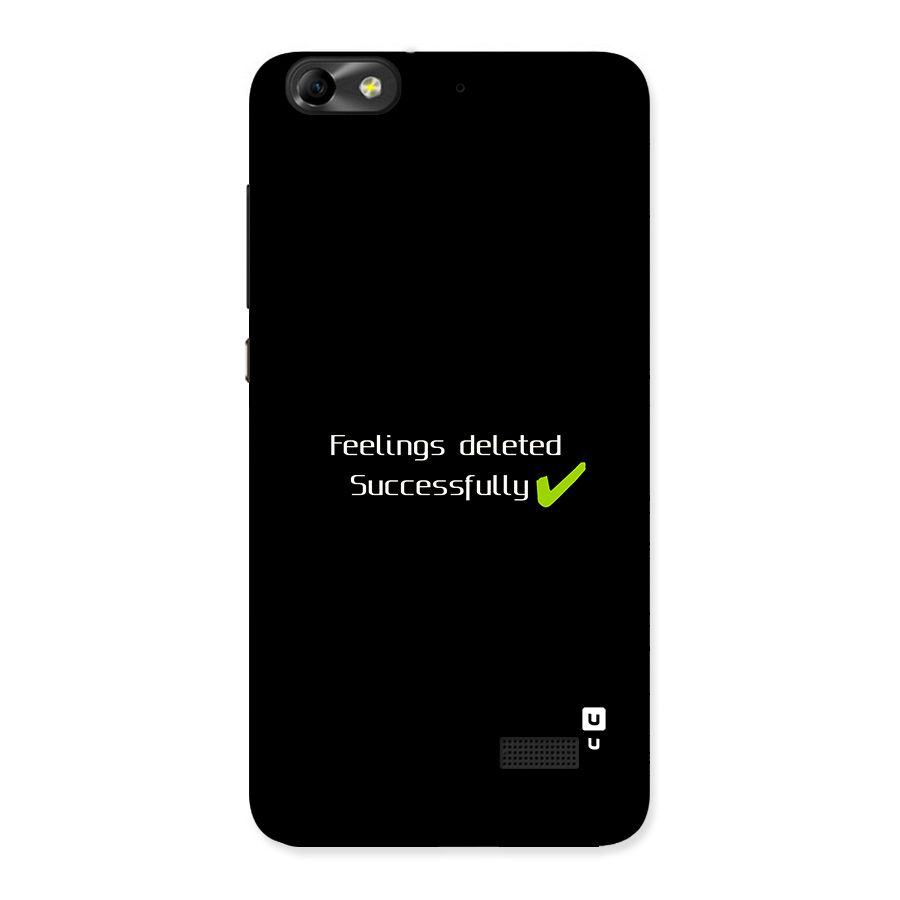 Feelings Deleted Back Case for Honor 4C
