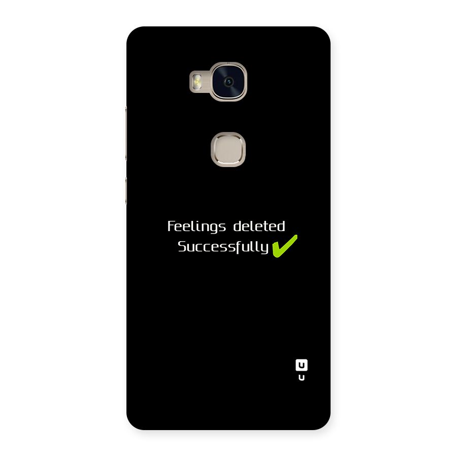 Feelings Deleted Back Case for Honor 5X