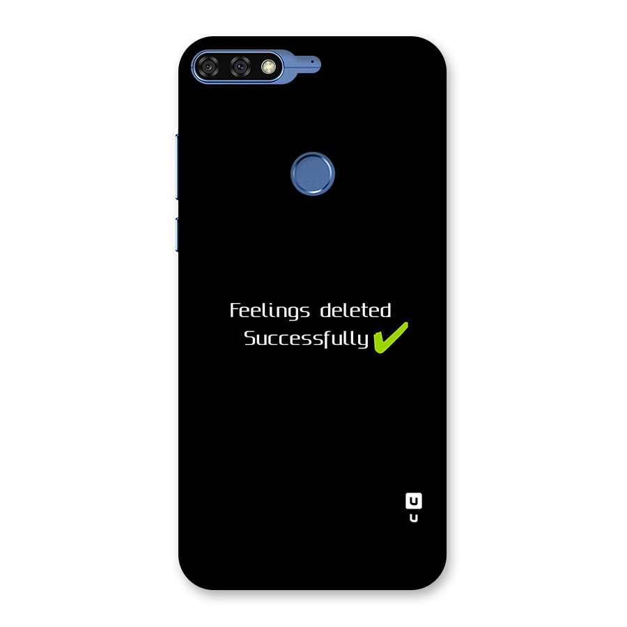 Feelings Deleted Back Case for Honor 7C