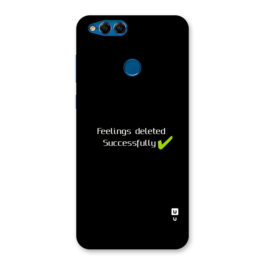 Feelings Deleted Back Case for Honor 7X