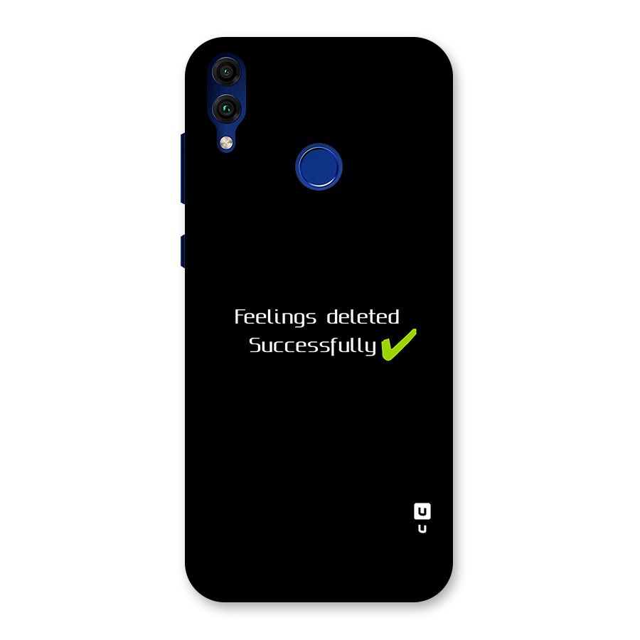 Feelings Deleted Back Case for Honor 8C