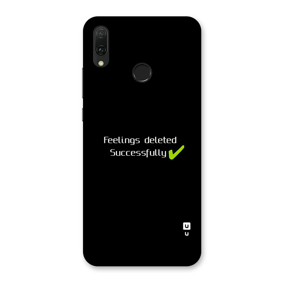 Feelings Deleted Back Case for Huawei Y9 (2019)