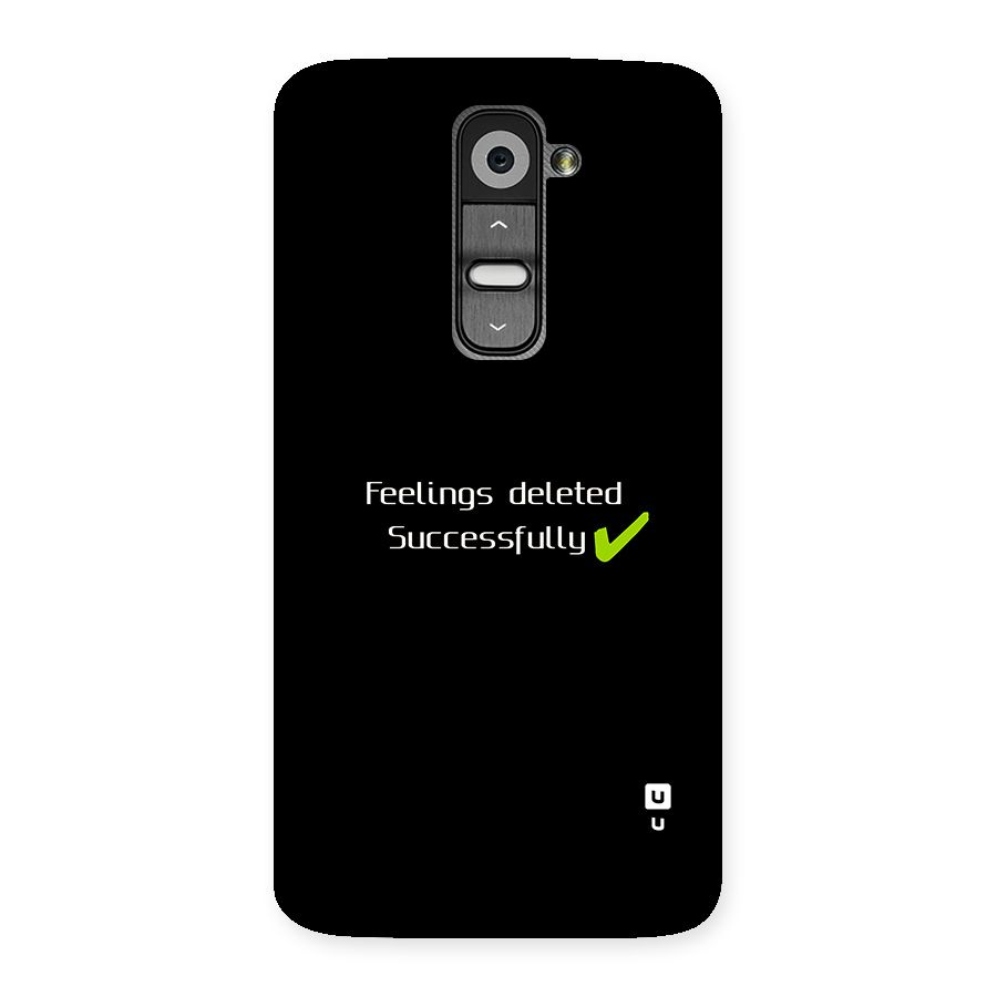 Feelings Deleted Back Case for LG G2