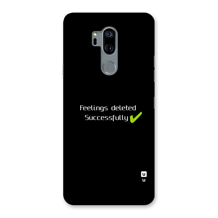 Feelings Deleted Back Case for LG G7