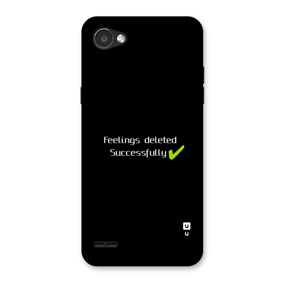 Feelings Deleted Back Case for LG Q6