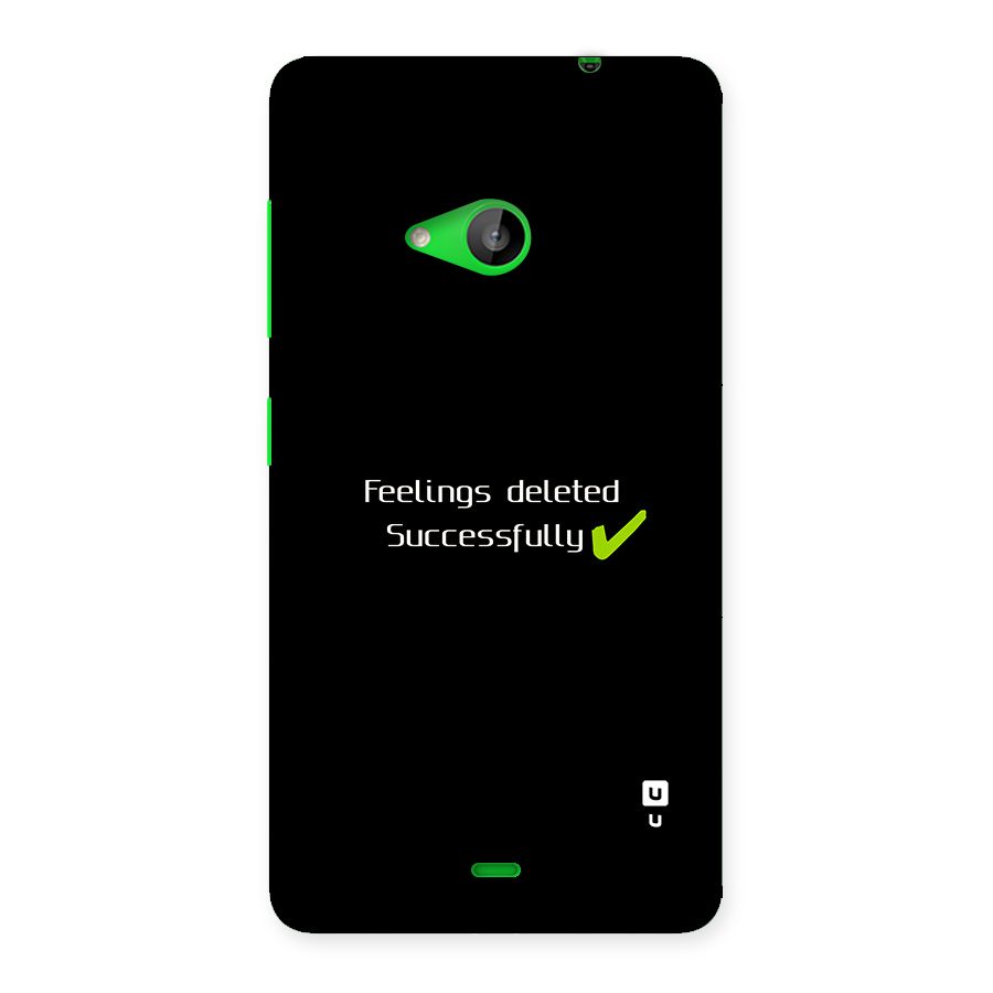 Feelings Deleted Back Case for Lumia 535