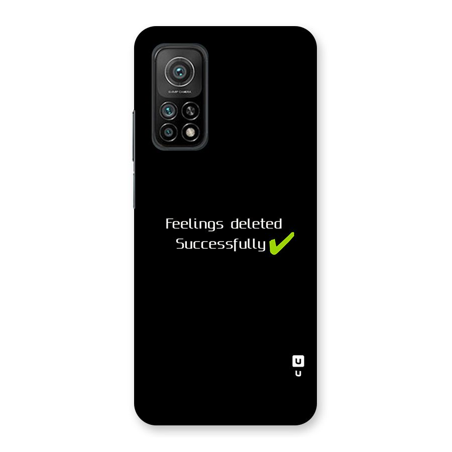 Feelings Deleted Back Case for Mi 10T 5G